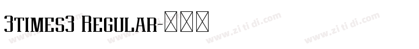 3times3 Regular字体转换 3times3 Regular字体转换